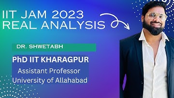 Real Analysis IIT JAM 2023 solution | Lecture 4 |IIT JAM PYQ