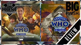 Doctor Who Big Finish Review: Once & Future - The Union