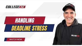 HOW DO YOU HANDLE COLLEGE APPLICATION DEADLINE STRESS?