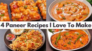 4 Easy & Tasty Paneer Recipes I Love To Make On Weekends