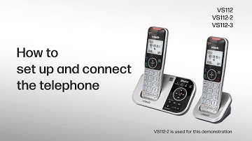 Set up and connect the telephone - VTech VS112 VS112-2 VS112-3