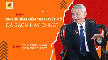 Kinh nghiệm kiểm tra Huyệt Mộ đã Sạch hay chưa để Sang Cát, Cải Táng, Bốc Mộ