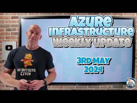 Azure Update - 3rd May 2024