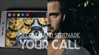 Real Drum | Secondhand Serenade - Your Call ( Rock Version )