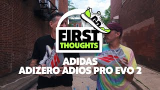 Adidas Adizero Adios Pro Evo 2 | First Thoughts