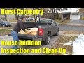 House Addition | Inspection and Clean Up | Day 40