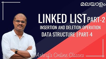 LINKED LIST - PART 2 | DATA STRUCTURE - PART 4 | PLUS TWO CS | MUHAMMED ASHRAF