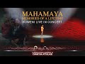 Mahamaya (මහමායා) | Memories of a Lifetime @KuweniLiveinConcert
