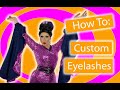 Custom eyelash tutorial get out of here