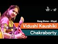 Raag shree i khyal i vidushi kaushiki chakraborty i dharohar i savani