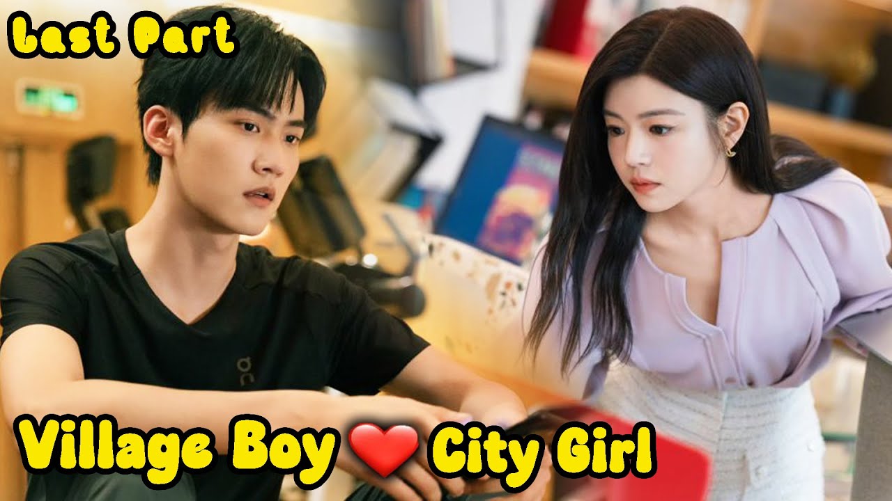 Last Part | Village Boy ❤ City Married Girl - Sniper Butterfly (2025) Chinese drama explain In Hindi