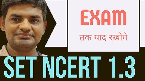 📚 Class 11 Maths Chapter 1.3 – Set Theory Explained | NCERT Solutions