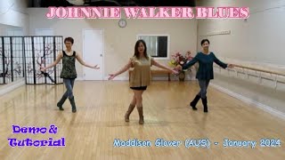Johnnie Walker Blues - Line Dance (Dance & Teach) | Maddison Glover | Regina Cheung