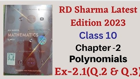 Exercise 2.1 (Q.2 and Q.3) || Chapter 2 || Polynomials|| Class 10 || RD Sharma Latest Edition 2023