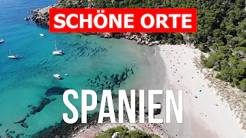 Wo ist es in Spanien am schönsten am Meer?