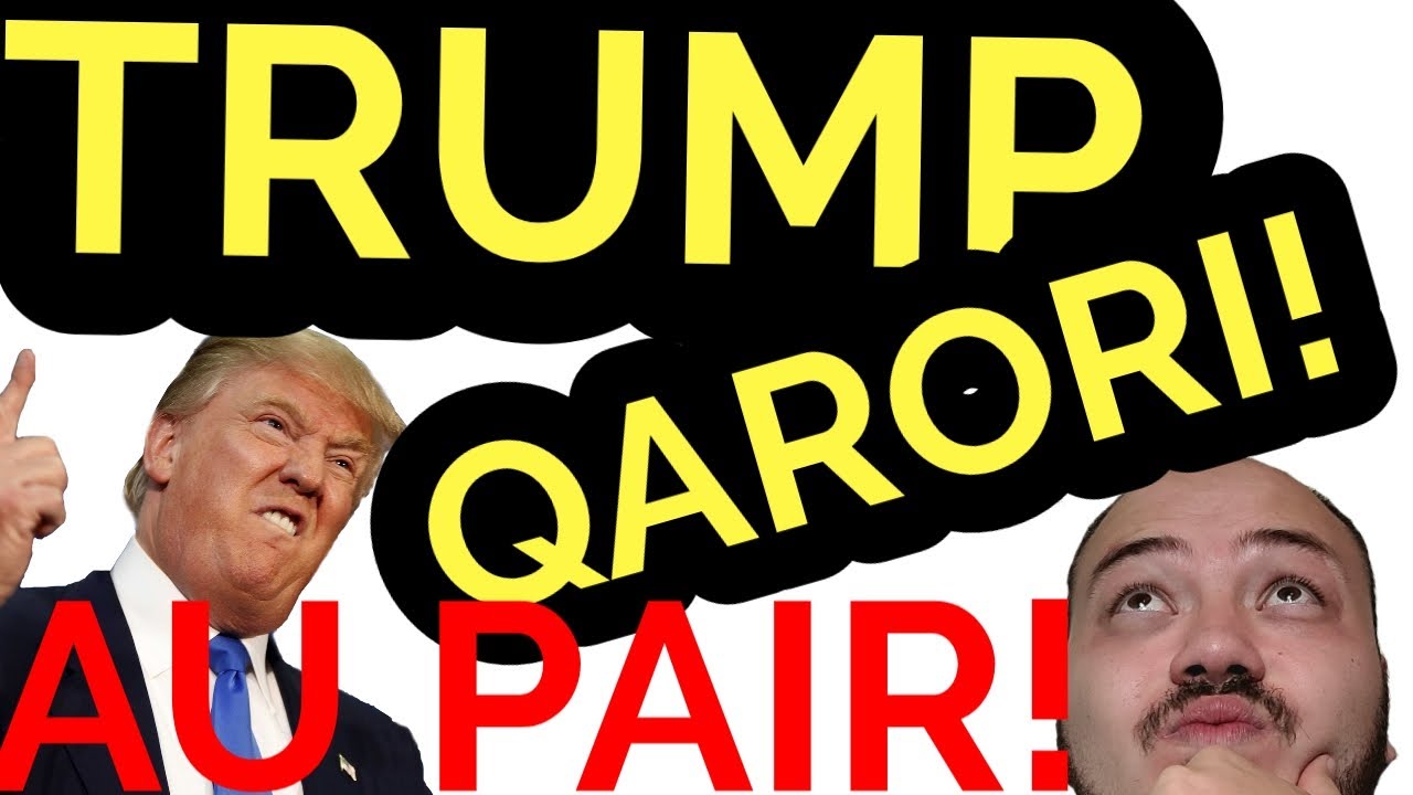 trumpning-yangi-qarori-va-au-pair-orqali-amerikaga-borish-youtube