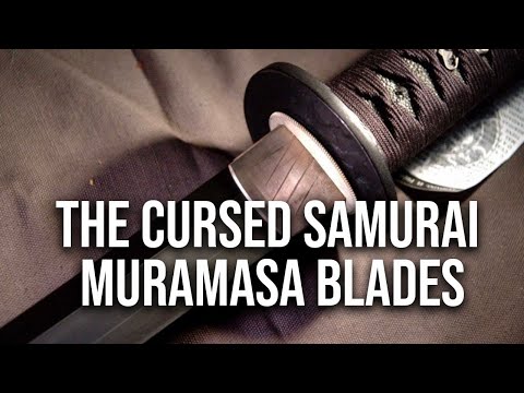 The Curse of the Samurai Muramasa Blades