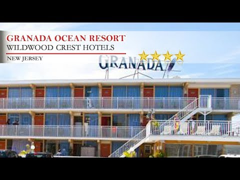 Granada Ocean Resort - Wildwood Crest Hotels, New Jersey