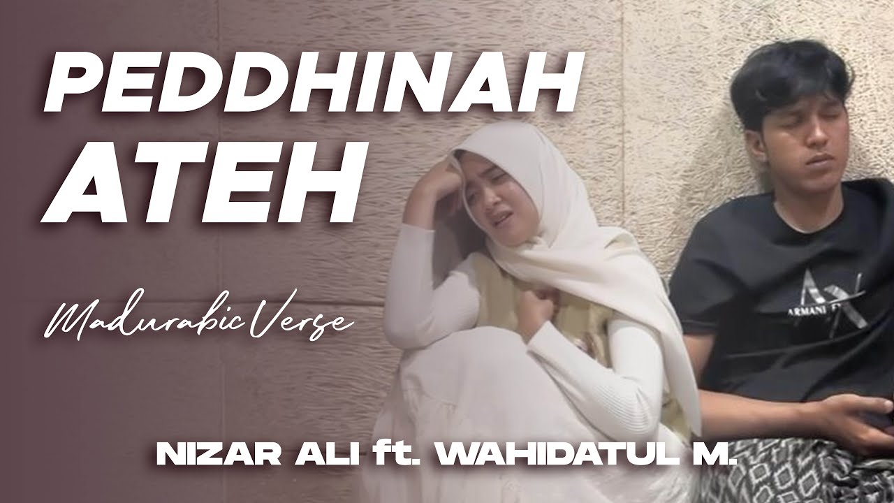 PEDDINAH ATEH - Hida ft. Nizar Ali - Cover Mauju' Qalbi versi Madura (OFFICIAL LYRIC VIDEO MUSIC)