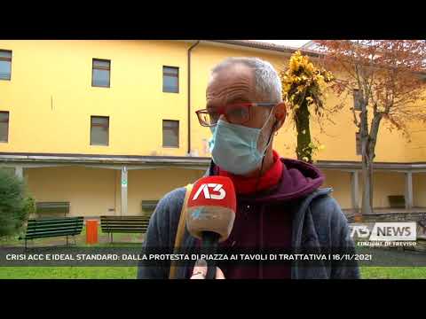 CRISI ACC E IDEAL STANDARD: DALLA PROTESTA DI PIAZZA AI TAVOLI DI TRATTATIVA | 16/11/2021