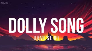 VIZE & Leony - Dolly Song (Lyrics) (Devil's Cup) Resimi