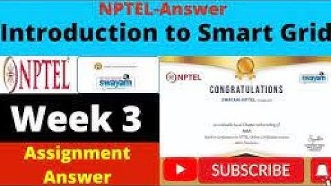 Smart Grid : Basics to Adavanced Technologies | Week 3 Quiz | Assignment 3 Solution | NPTEL | SWAYAM