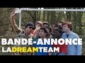 La dream team  bandeannonce officielle au cinma le 23 mars 2016