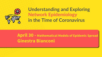 Net-COVID Session4A: Math Models of Epidemic Spreading in the Time of COVID-19 by Ginestra Bianconi
