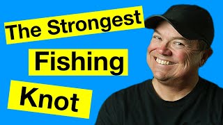 Tying the Worlds Strongest Fishing Knot