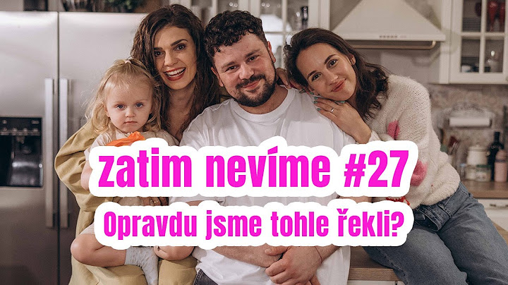 zatim nevíme #27 / Opravdu jsme tohle řekli?
