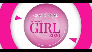 GRAND FINAL INDONESIAN GIRL'S 2020