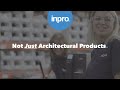 Inpro  not just architectural products