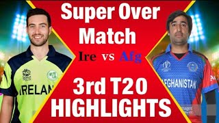 Afg Vs Ire 3rd T20 Match Highlights 10 Mar 2020