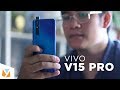 VIVO V15 Pro Review: Mid-range NEX?