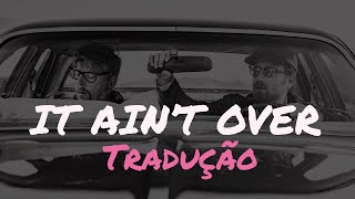 The Black Keys - It Aint Over Tradução