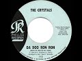1963 HITS ARCHIVE Da Doo Ron Ron When He Walked Me Home Crystals 1963 HITS ARCHIVE Da Doo Ron Ron When He Walked Me Home Crystals