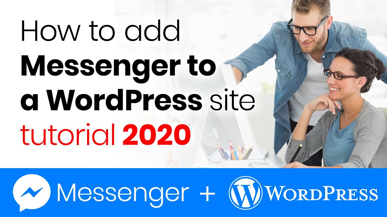 How to add Messenger Chat Plugin to a WordPress Website 2020 - YouTube