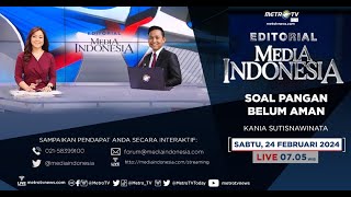 Bedah Editorial MI - Soal Pangan Belum Aman