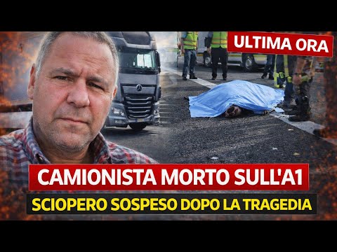 Video Sciopero Caro Carburanti: Tragedia sull’A1, camionista ucciso durante la protesta