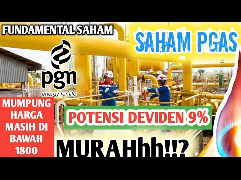SAHAM MURAH DEVIDEN JUMBO | ANALISA SAHAM PGAS CALON BAGGER MASSA DEPAN ( PERUSAHAAN GAS NEGARA )