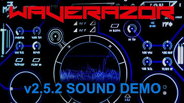 Waverazor Patch Demo - Version 2.5.2 Features