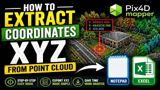Extract and Export Coordinates XYZ From Point Cloud to Excel/Notepad || Drone Processing 4 Beginners