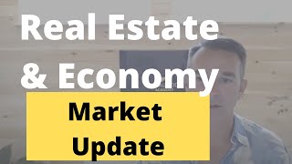 Real Estate & Economy Market Update | September 2020