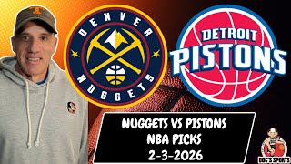 Nuggets vs Pistons 2/3/2026 NBA Picks and Predictions | Jason Sharpe NBA Best Bet and NBA Odds