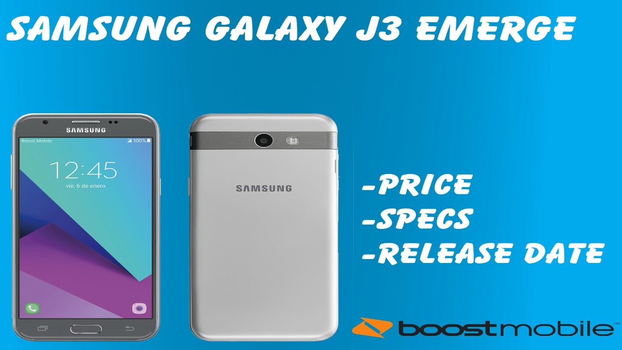 Samsung Galaxy J3 Emerge Price and Release date Boost Mobile HD  YouTube