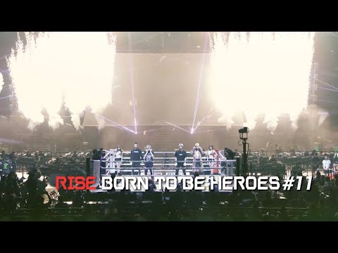 RISE BORN TO BE HEROES #11