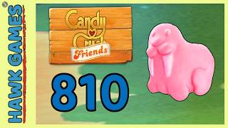 Candy Crush Friends Level 810 (Animals mode) - 3 Stars Walkthrough, No Boosters screenshot 2