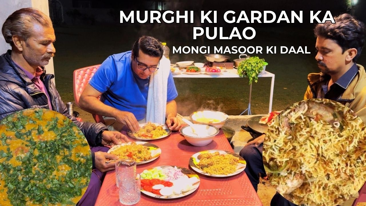 Murghi ki gardan ka pulao sath mongi masoor ki daal |