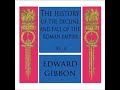 The Decline and Fall of the Roman Empire by Edward Gibbon (complete audiobook, 21/63)