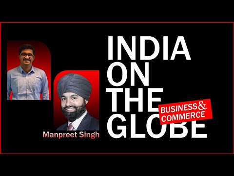 Future of Indian Business in International Landscape | Manpreet Singh | The Renaissance #ExpertTalks